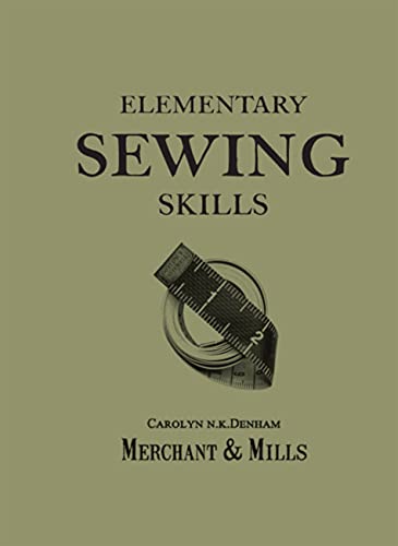 Load image into Gallery viewer, Elementary Sewing Skills: Do it once, do it well
