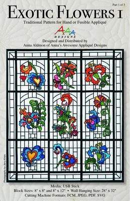 Anna's Awesome Applique Designs ~ Pattern for Hand or Fusible Applique, Exotic Flowers #1', Files on USB Drive ~ Item SGW2018D1