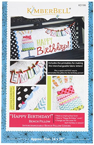 Kalmbach Publishing Co KBDKD186 Kimber Bell Happy Birthday Bench Pillow Ptrn