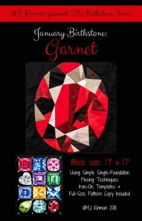 Load image into Gallery viewer, MJ Kinman Quilt Patterns, Birthstone Series - Finished Block Size is 17&quot; x 17&quot; (01 - January/Garnet)
