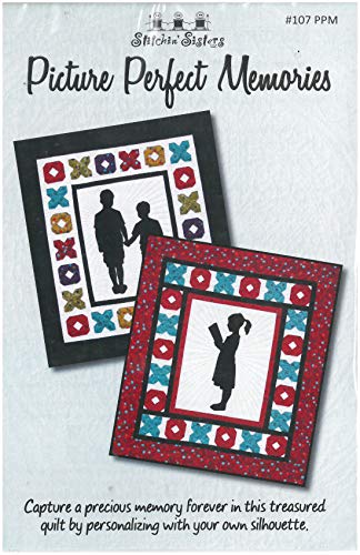 Picture Perfect Memories Pattern -Stitchin' Sisters