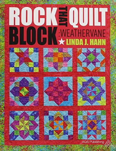 Rock That Quilt Block - Weathervane