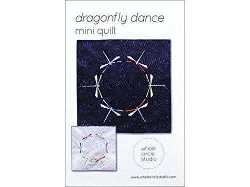 Load image into Gallery viewer, Whole Circle Studio Dance Mini Dragonfly QuiltPtrn
