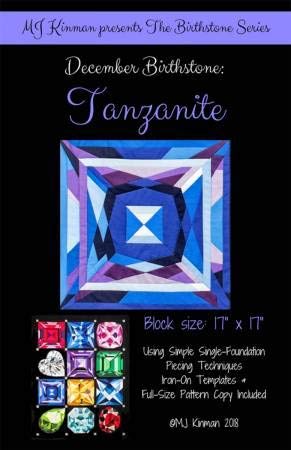 Load image into Gallery viewer, MJ Kinman Quilt Patterns, Birthstone Series - Finished Block Size is 17&quot; x 17&quot; (12 - December/Tanzanite)
