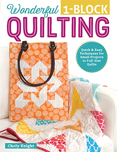 Load image into Gallery viewer, Wonderful One-Block Quilting: Quick and Easy Techniques for Small Projects to Full-Size Quilts (Design Originals) Potholders, Handbags, Scarves, Boxes, and More to Use Up Your Stash &amp; Scraps Fast
