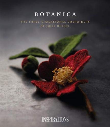 Botanica: The three-dimensional embroidery of Julie Kniedl