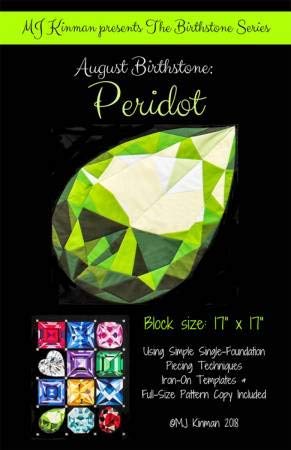 Load image into Gallery viewer, MJ Kinman Quilt Patterns, Birthstone Series - Finished Block Size is 17&quot; x 17&quot; (08 - August/Peridot)
