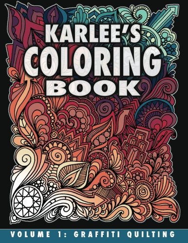 Load image into Gallery viewer, Karlee&#39;s Coloring Book Vol. 1: Graffiti Quilting: From paper to fabric and back!
