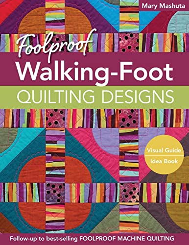 Load image into Gallery viewer, Foolproof Walking-Foot Quilting Designs: Visual Guide • Idea Book
