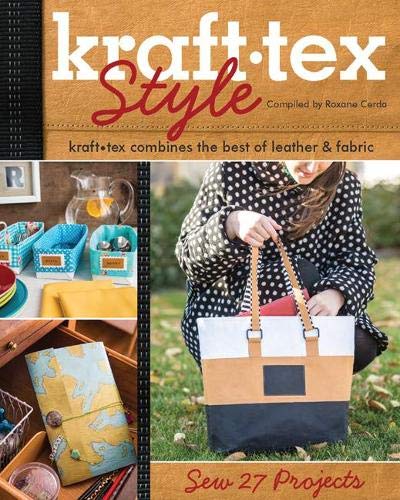 Load image into Gallery viewer, kraft-tex™ Style: kraft-tex Combines the Best of Leather &amp; Fabric - Sew 27 Projects
