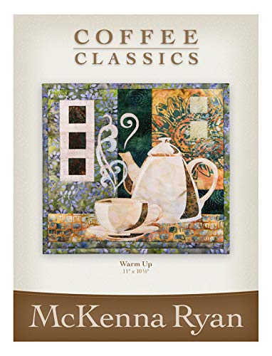 Load image into Gallery viewer, McKenna Ryan of Pine Needles Designs Applique Wall Hanging Quilt Pattern, Coffee Classics Collection #2 - Warm Up (Finished Project Size is 11&quot; x 10.59&quot;)
