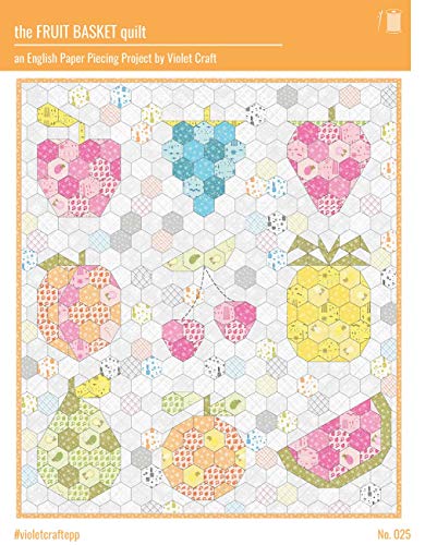 Load image into Gallery viewer, Violet Craft - The Fruit Basket EPP Quilt Pattern
