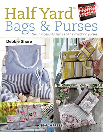 Load image into Gallery viewer, Half Yard (TM) Bags &amp; Purses: Sew 12 beautiful bags and 12 matching purses
