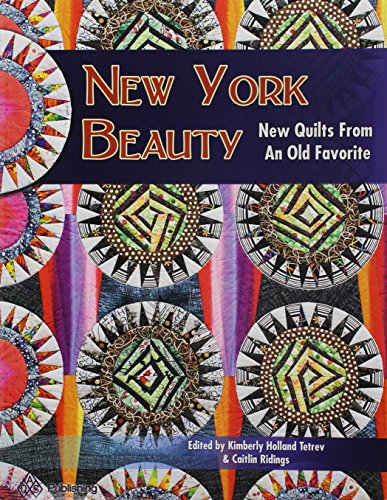 Load image into Gallery viewer, New York Beauty - New Quilts From an Old Favorite
