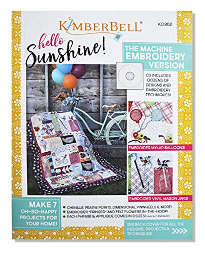 KimberBell - Hello Sunshine! Sewing Pattern Book and Machine Embroidery Design CD