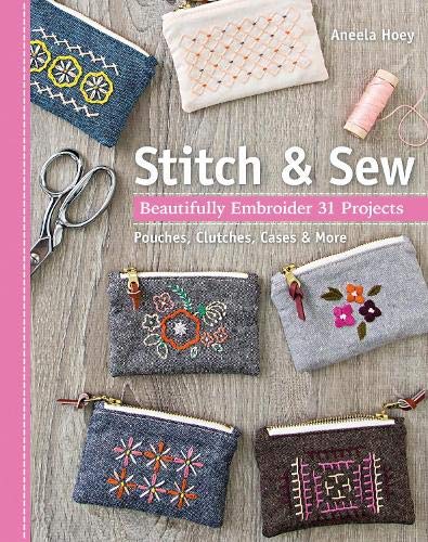 Load image into Gallery viewer, Stitch &amp; Sew: Beautifully Embroider 31 Projects
