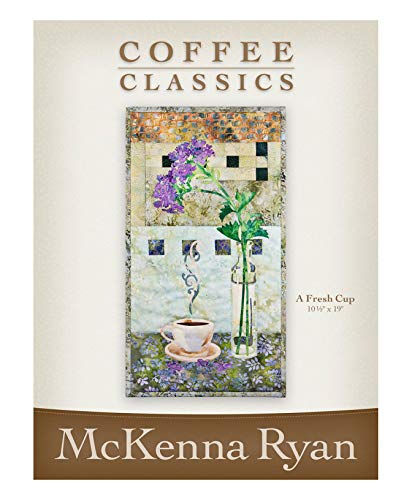 Load image into Gallery viewer, McKenna Ryan of Pine Needles Designs Applique Wall Hanging Quilt Pattern, Coffee Classics Collection #3 A Fresh Cup (Finished Project Size is 10.5&quot; x 19&quot;)
