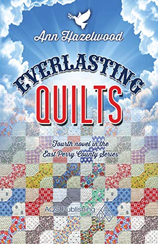 Load image into Gallery viewer, Everlasting Quilts: East Perry County Series Book 4 of 5
