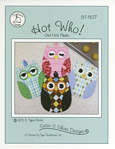 Load image into Gallery viewer, Hot Who! Owl Hot Pad Patterns from Susie C Shore Designs 9&quot; x 7&quot;
