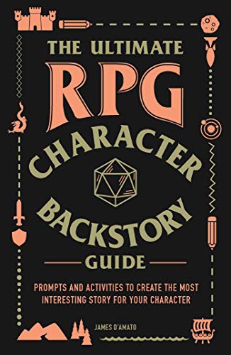 Load image into Gallery viewer, The Ultimate RPG Character Backstory Guide: Prompts and Activities to Create the Most Interesting Story for Your Character (The Ultimate RPG Guide Series)
