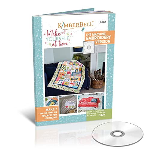 Load image into Gallery viewer, Kimberbell Quilt: Make Yourself At Home Machine Embroidery Design CD &amp; Book, Completed Size: 44x60” + 6 Bonus Projects, Step-By-Step Instructions Beginners to Advanced, Hoops: 4x4, 5x7, &amp; 6x10”, KD805
