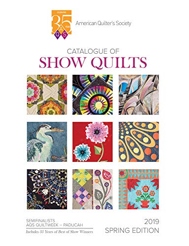 Load image into Gallery viewer, 2019 Spring Paducah Catalogue of Show Quilts - 35th Anniv
