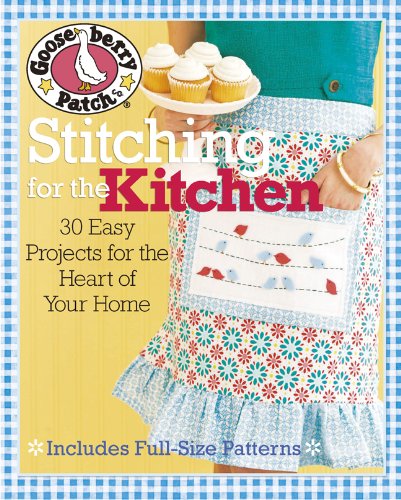 Load image into Gallery viewer, Gooseberry Patch® Stitching for the Kitchen: 30 Easy Projects for the Heart of Your Home (Gooseberry Patch (Paperback))
