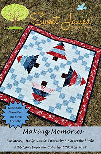 Load image into Gallery viewer, Sweet Jane&#39;s Quilting &amp; Design Making Memories Pattern
