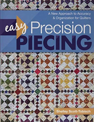 Load image into Gallery viewer, Easy Precision Piecing: A New Approach to Accuracy &amp; Organization for Quilters
