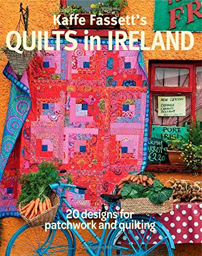 Load image into Gallery viewer, Kaffe Fassett&#39;s Quilts in Ireland: 20 designs for patchwork and quilting
