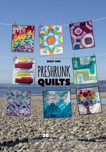 Load image into Gallery viewer, Preshrunk Quilts: 20 mini quilts inspired by Carolina Patchworks favorites
